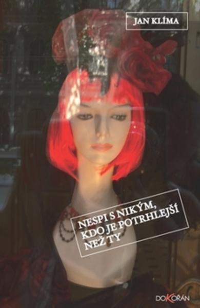 Nespi s nikým, kdo je potrhlejší než ty - 978-80-7363-278-6