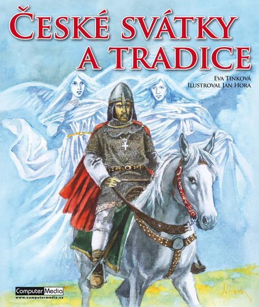 České svátky a tradice - 978-80-7402-078-0