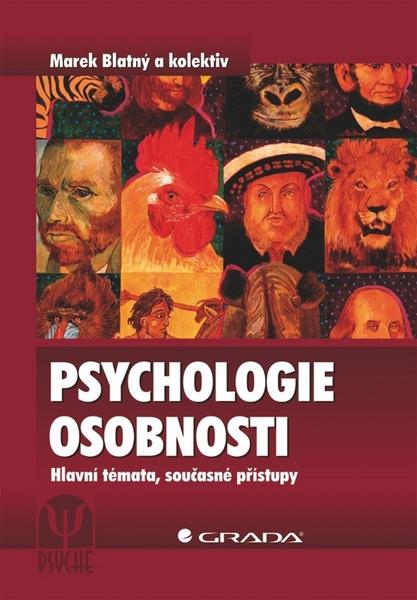 Psychologie osobnosti - 978-80-247-3434-7
