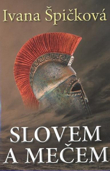 Levně Slovem a mečem