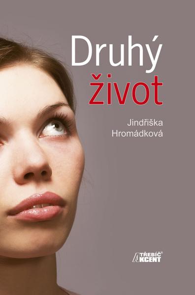 Druhý život - 978-80-7268-648-3