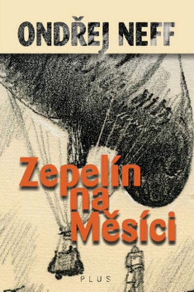 Zepelín na Měsíci - 978-80-259-0064-2