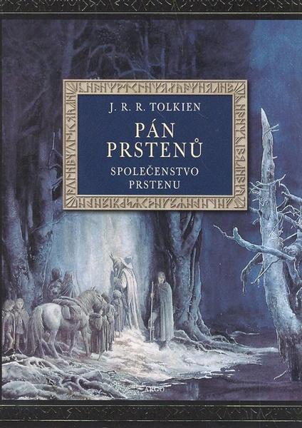 Levně Pán prstenů Společenstvo prstenu (ilustrované vydání)