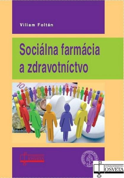 Levně Sociálna farmácia a zdravotníctvo
