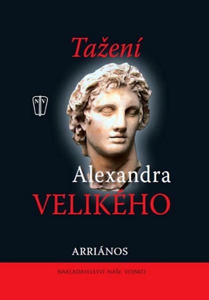 Tažení Alexandra Velikého - 978-80-206-1166-6
