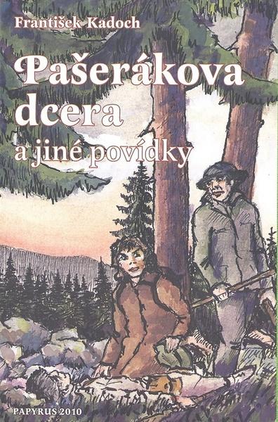 Pašerákova dcera - 978-80-86806-22-8