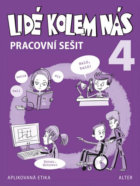 Lidé kolem nás 4 pracovní sešit - 978-80-7245-247-7