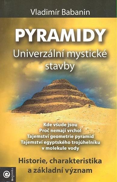 Pyramidy Univerzální mystické stavby - 978-80-89115-04-4