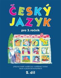 Český jazyk pro 3.ročník - 978-80-7230-164-5