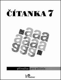 Čítanka 7 Příručka pro učitele - 978-80-7230-039-6