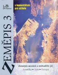 Zeměpis 3 s komentářem pro učitele - 978-80-7230-105-8