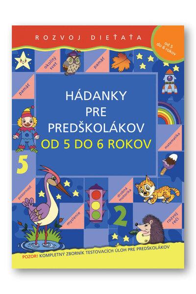 Levně Hádanky pre predškolákov od 5 do 6 rokov