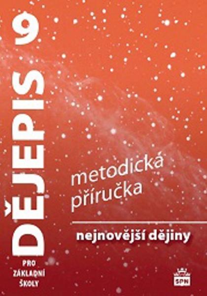 Levně Dějepis 9 pro ZŠ Nejnovější dějiny
