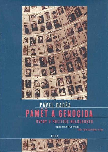 Paměť a genocida - 978-80-257-0368-7