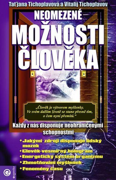 Levně Neomezené možnosti člověka
