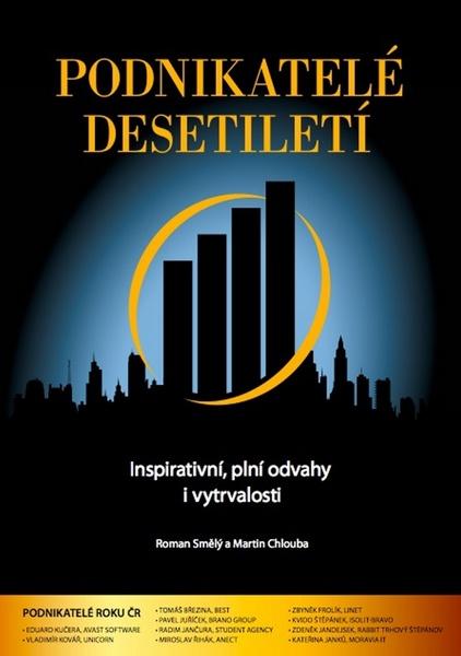 Podnikatelé desetiletí - 978-80-904825-0-0