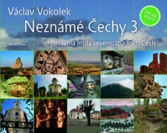 Neznámé Čechy - 978-80-204-2338-2