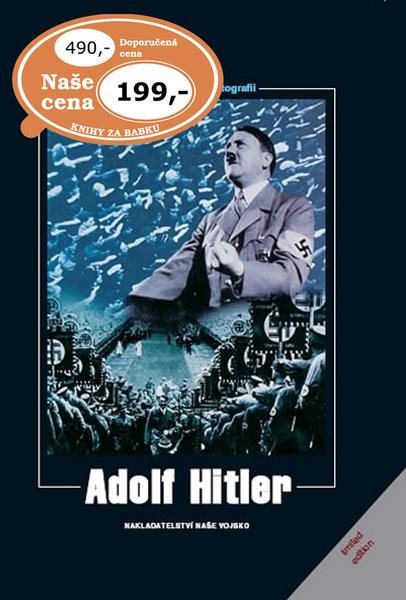 Adolf Hitler - 978-80-206-1127-7