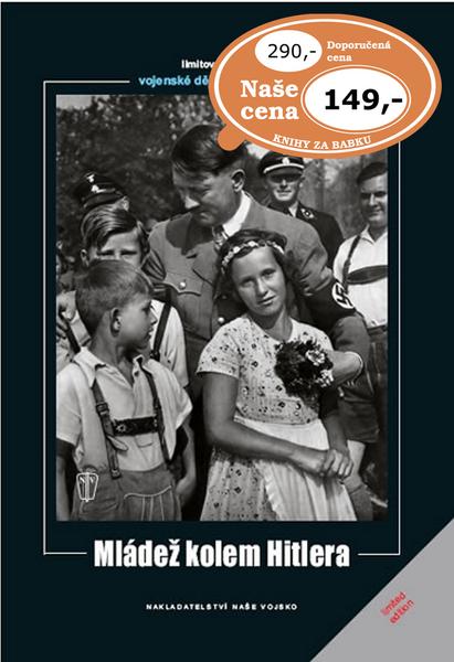 Levně Mládež kolem Hitlera