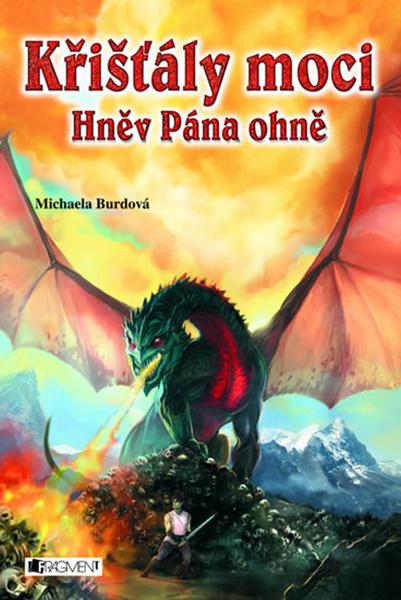 Křišťály moci Hněv Pána ohně - 978-80-253-1212-4