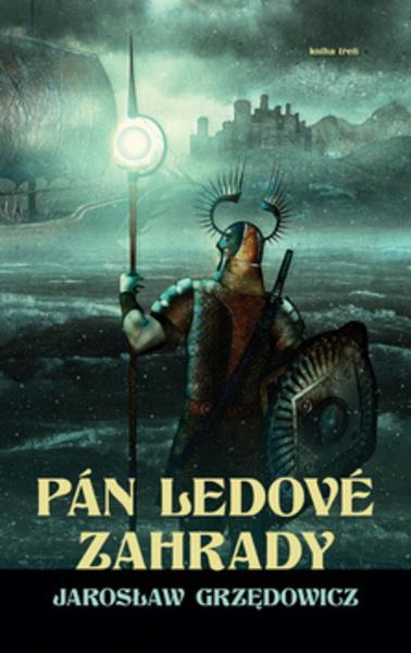 Pán ledové zahrady 3. díl - 978-80-7387-442-1