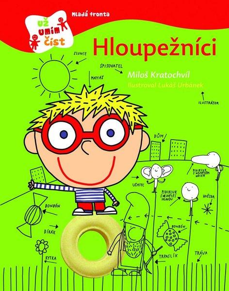 Hloupežníci - 978-80-204-2435-8
