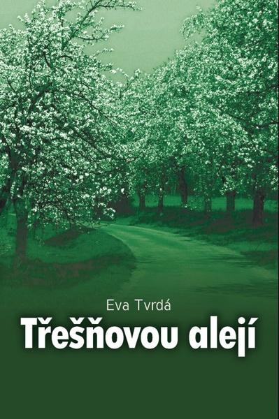 Třešňovou alejí - 978-80-904605-5-3