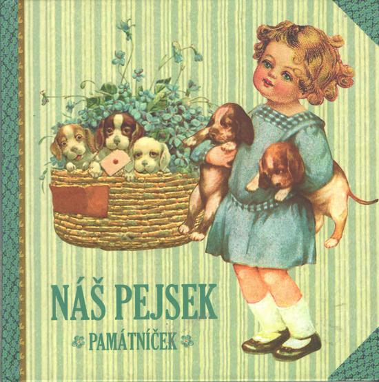 Náš pejsek - 978-80-87209-19-6