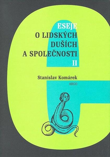 Eseje o lidských duších a společnosti II. - 978-80-257-0344-1