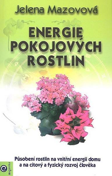 Energie pokojových rostlin - 978-80-89115-42-6