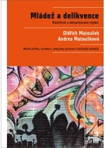 Mládež a delikvence - 978-80-7367-825-8