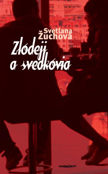 Levně Zlodeji a svedkovia