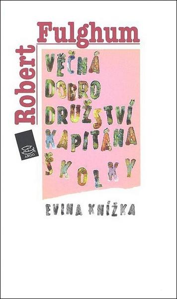 Věčná dobrodružství Kapitána Školky - 978-80-257-0406-6