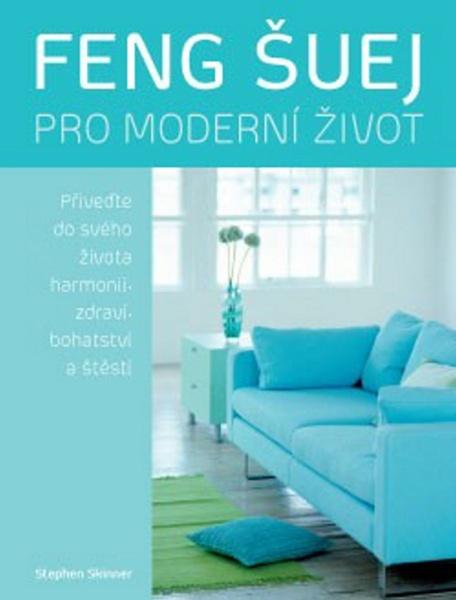 Levně Feng šuej pro moderní život