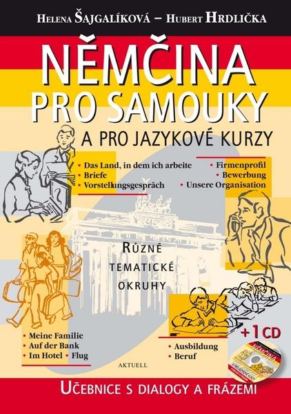 Levně Němčina pro samouky a pro jazykové kurzy