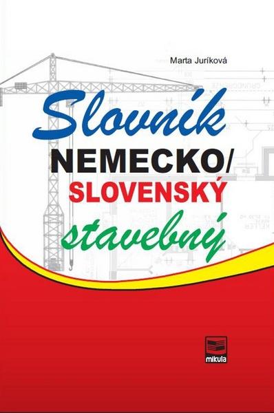 Nemecko/slovenský stavebný slovník - 978-80-88814-76-4