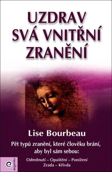 Levně Uzdrav svá vnitřní zranění