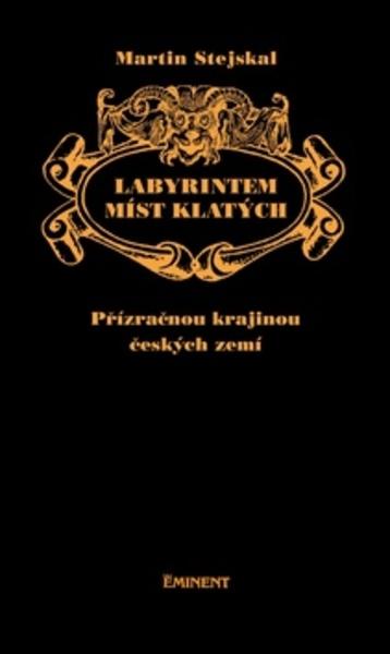 Labyrintem míst klatých - 978-80-7281-415-2