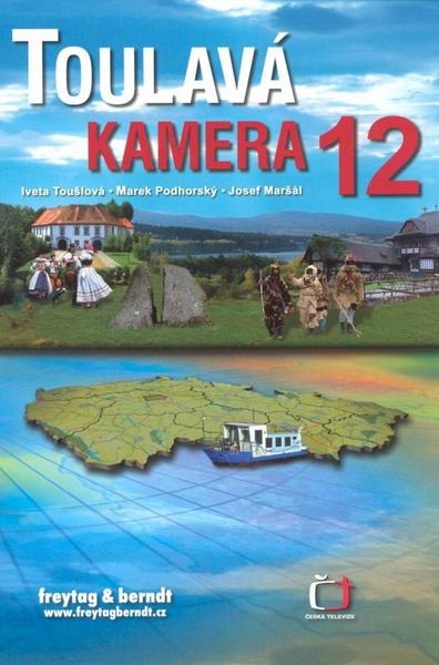 Toulavá kamera 12 - 978-80-7445-061-7