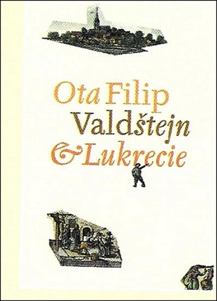 Levně Valdštejn a Lukrecie