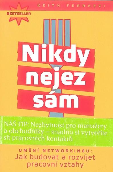 Nikdy nejez sám - 978-80-87270-06-6