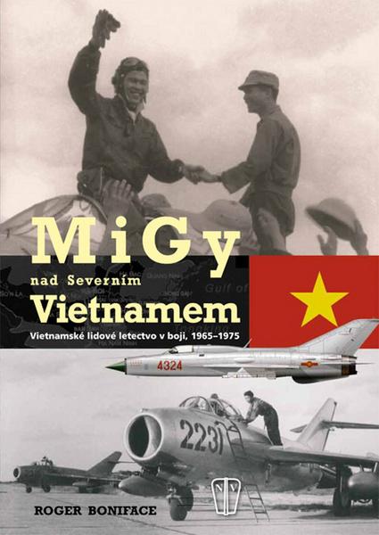 Levně MiGy nad Severním Vietnamem