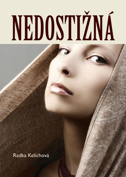 Levně Nedostižná