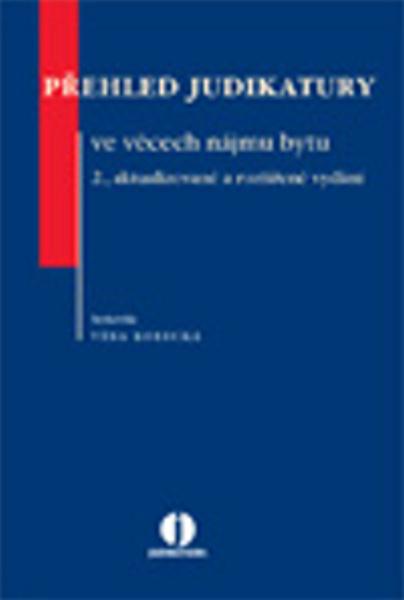 Přehled judikatury ve věcech nájmu bytu - 978-80-7357-637-0