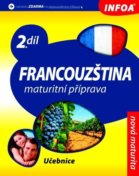 Francouzština 2 Maturitní příprava - 978-80-7240-724-8