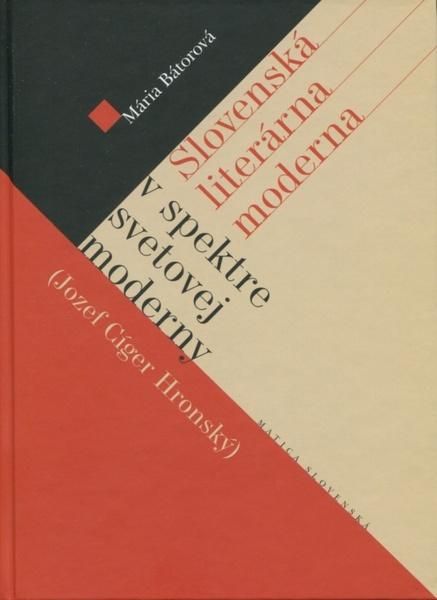 Levně Slovenská literárna moderna v spektre svetovej moderny