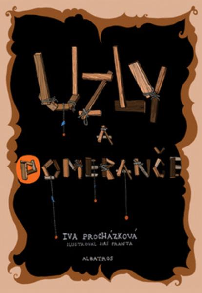 Uzly a pomeranče - 978-80-00-02820-0