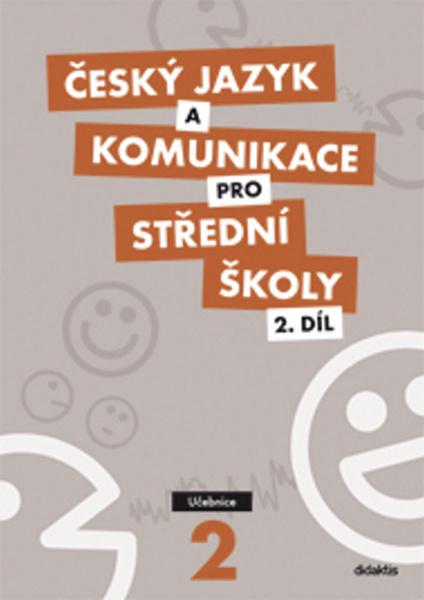 Levně Český jazyk a komunikace pro střední školy 2.díl