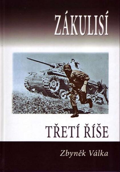 Zákulisí třetí říše - 978-80-86768-21-2