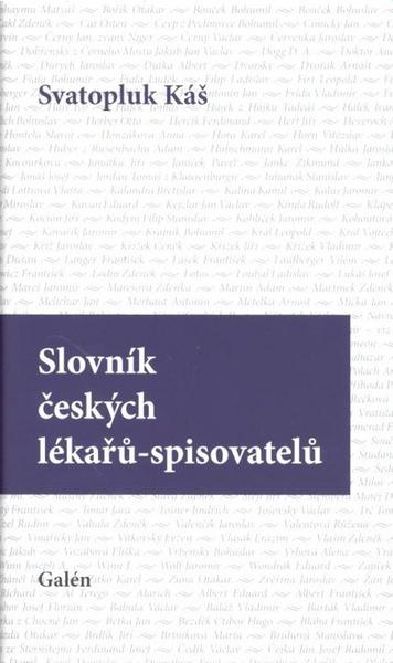 Slovník českých lékařů-spisovatelů - 978-80-7262-669-4